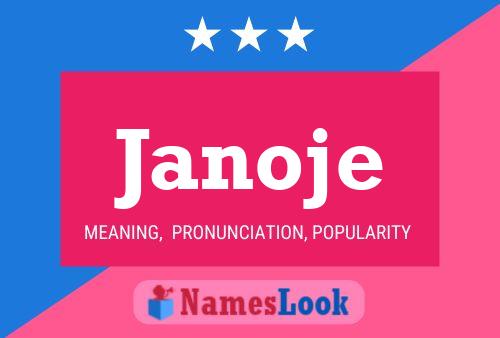 Janoje Name Poster