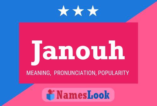 Janouh Name Poster