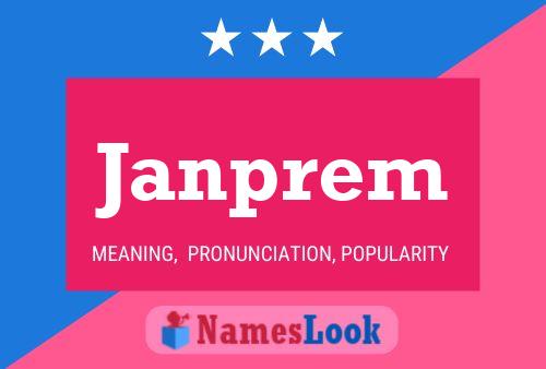 Janprem Name Poster