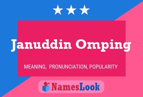 Januddin Omping Name Poster