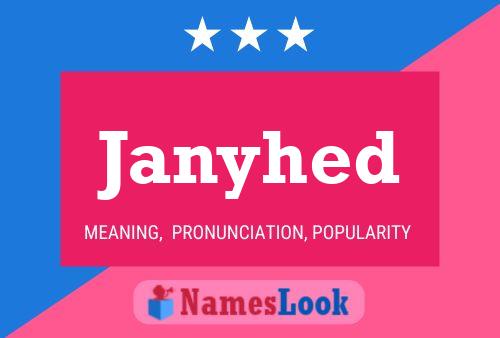 Janyhed Name Poster