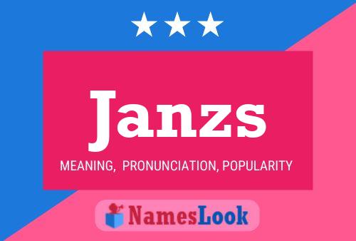 Janzs Name Poster