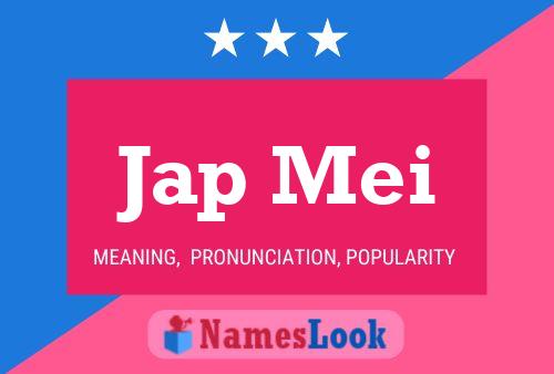 Jap Mei Name Poster