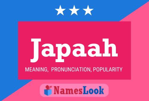 Japaah Name Poster