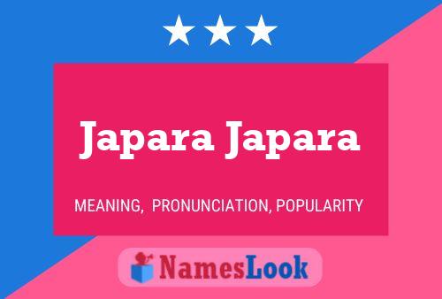 Japara Japara Name Poster