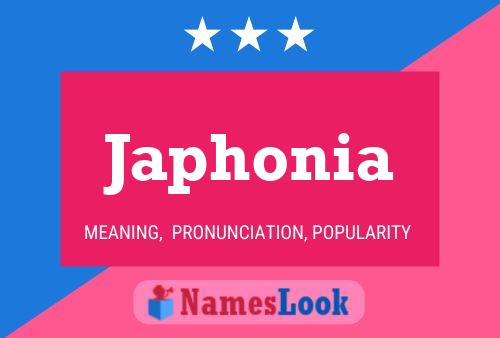 Japhonia Name Poster