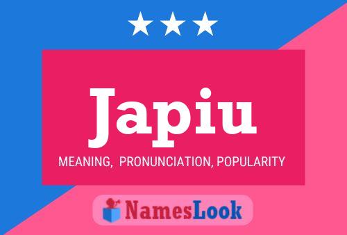 Japiu Name Poster