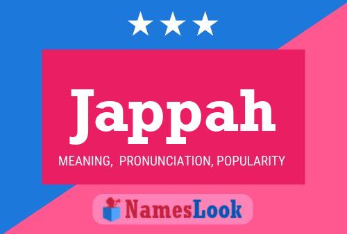 Jappah Name Poster