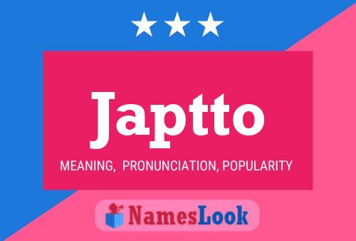 Japtto Name Poster