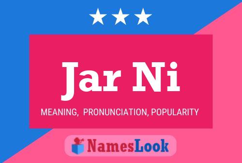 Jar Ni Name Poster