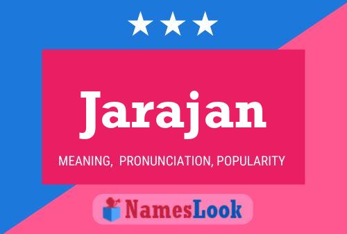 Jarajan Name Poster