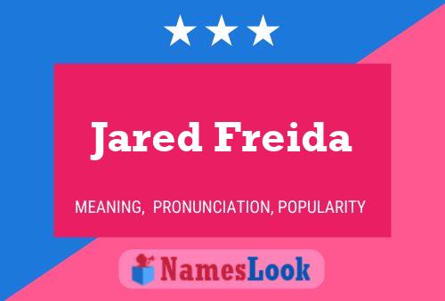 Jared Freida Name Poster