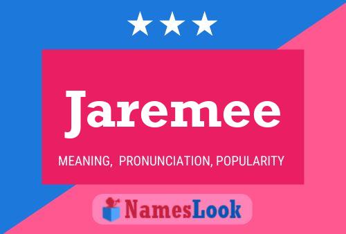 Jaremee Name Poster