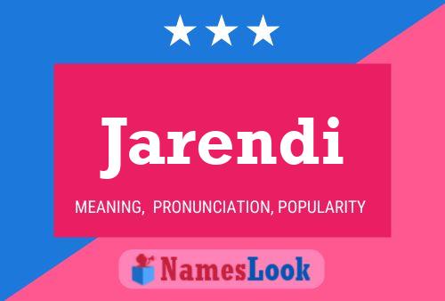 Jarendi Name Poster