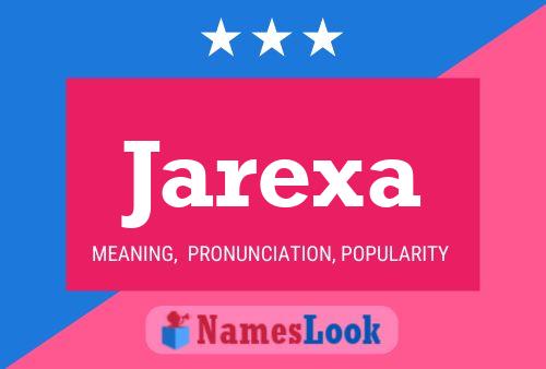 Jarexa Name Poster