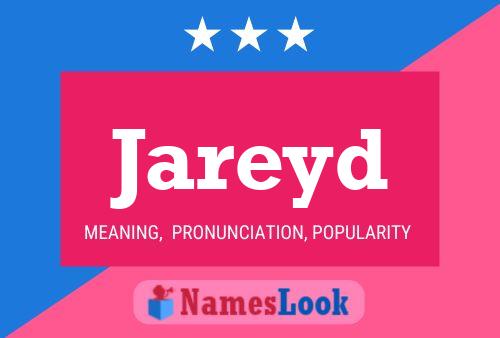 Jareyd Name Poster