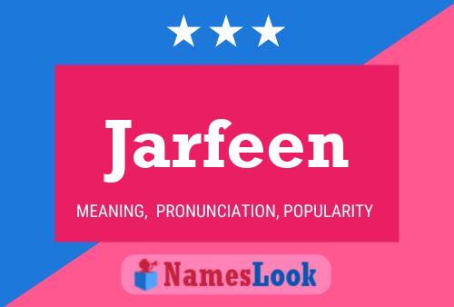 Jarfeen Name Poster