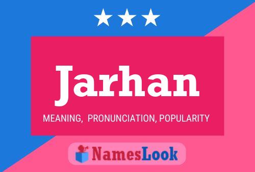 Jarhan Name Poster