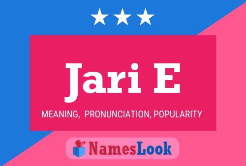 Jari E Name Poster