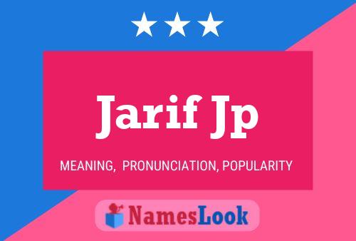 Jarif Jp Name Poster