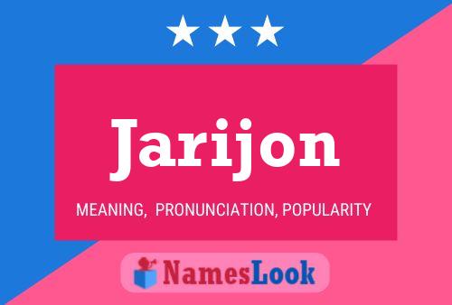 Jarijon Name Poster