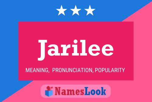 Jarilee Name Poster