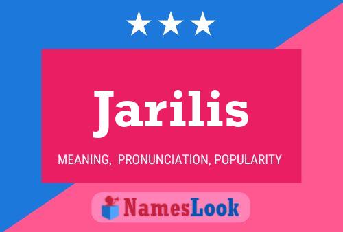 Jarilis Name Poster