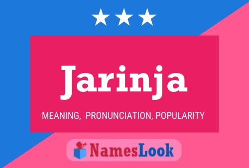 Jarinja Name Poster