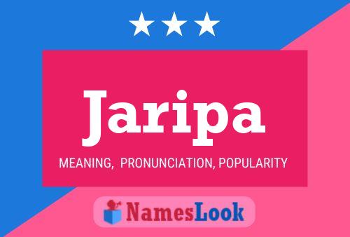 Jaripa Name Poster