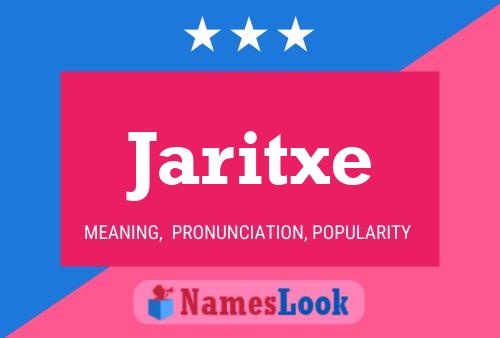 Jaritxe Name Poster