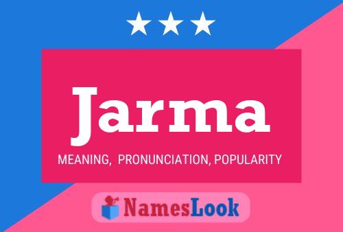 Jarma Name Poster