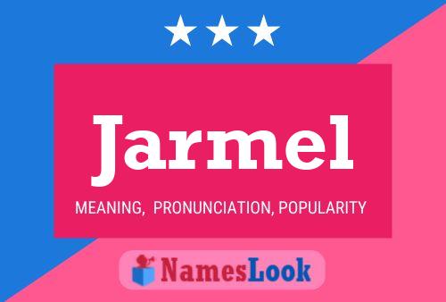 Jarmel Name Poster