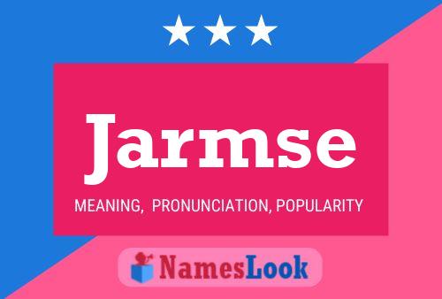 Jarmse Name Poster