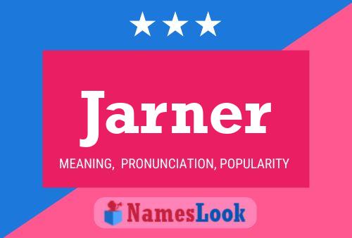 Jarner Name Poster