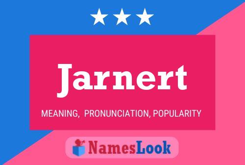 Jarnert Name Poster