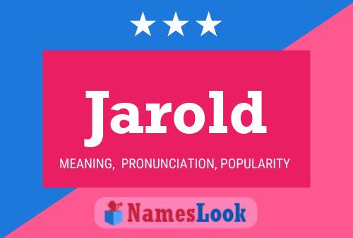 Jarold Name Poster