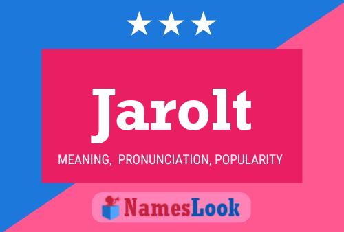 Jarolt Name Poster