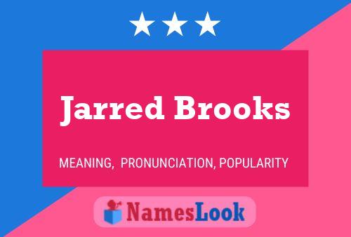 Jarred Brooks Name Poster