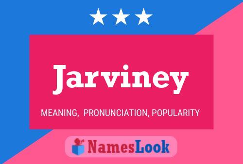 Jarviney Name Poster