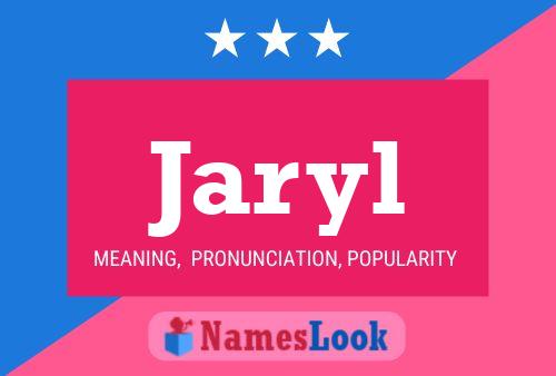 Jaryl Name Poster