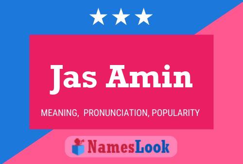 Jas Amin Name Poster