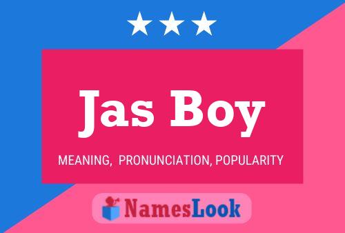 Jas Boy Name Poster