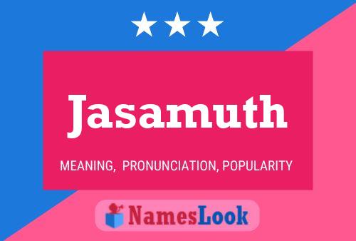 Jasamuth Name Poster