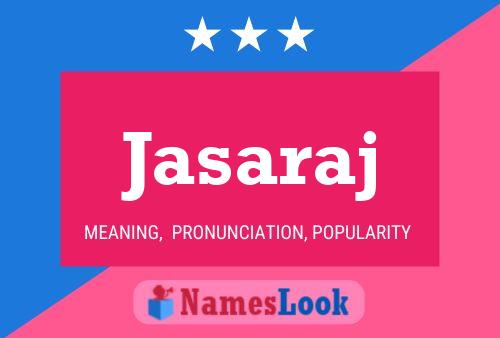 Jasaraj Name Poster