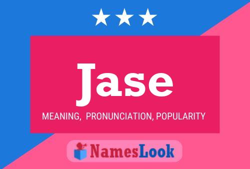 Jase Name Poster