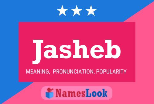 Jasheb Name Poster