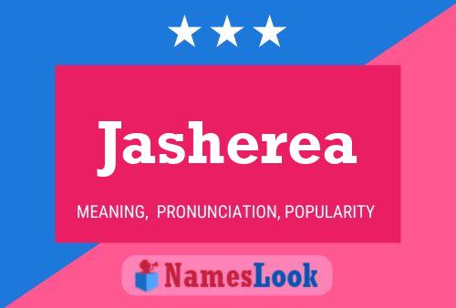 Jasherea Name Poster