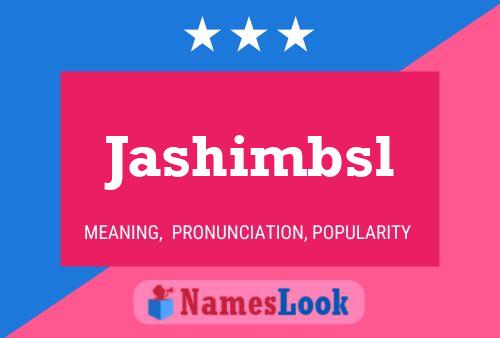 Jashimbsl Name Poster