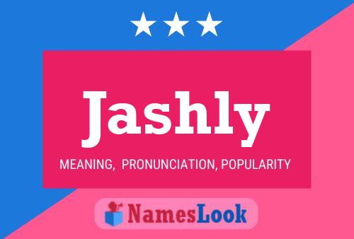 Jashly Name Poster