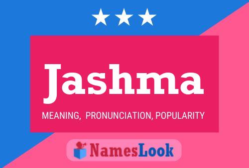 Jashma Name Poster